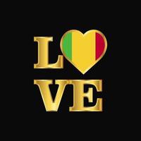 Love typography Mali flag design vector Gold lettering