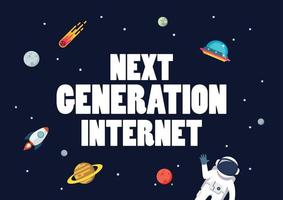 Next generation internet with space background vector