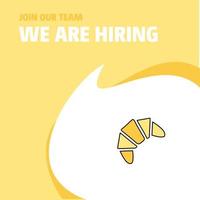 Join Our Team Busienss Company Bun We Are Hiring Poster Callout Design Vector background