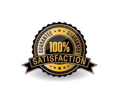 100 Percent satisfaction guarantee golden badge with guarantee text around. Black border on white background vector