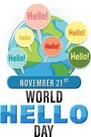 World hello day poster design vector