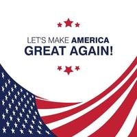 Lets make america great typography with flag design on background vector