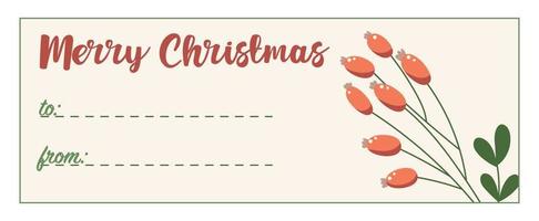 tarjeta de felicitación de navidad, etiqueta de regalo, placa, etiqueta. espacio para texto desde y hacia . firme para una caja de regalo con rosa mosqueta. Feliz Navidad vector