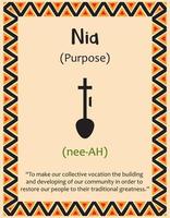 A card with one of the Kwanzaa principles. Symbol Nia means Purpose in Swahili. Poster with sign and description. Ethnic African pattern in traditional colors. Vector illustration