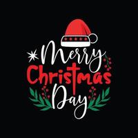 Merry Christmas day vector t-shirt template. Christmas t-shirt design. Can be used for Print mugs, sticker designs, greeting cards, posters, bags, and t-shirts.