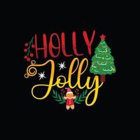 Holly jolly vector t-shirt template. Christmas t-shirt design. Can be used for Print mugs, sticker designs, greeting cards, posters, bags, and t-shirts.