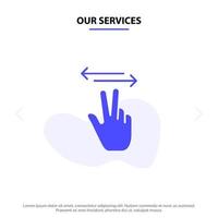 nuestros servicios gestos mano móvil toque glifo sólido icono plantilla de tarjeta web vector