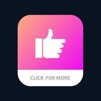 Hand Like Vote Love Mobile App Button Android and IOS Glyph Version vector