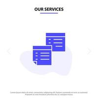 nuestros servicios archivos adhesivos nota notas oficina páginas papel glifo sólido icono plantilla de tarjeta web vector