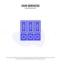 Our Services Files Archive Data Database Documents Folders Solid Glyph Icon Web card Template vector