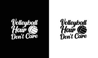 Volleyball Quote T shirt design, typography vector