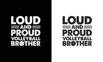 Volleyball Quote T shirt design, typography vector