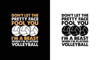 Volleyball Quote T shirt design, typography vector