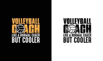 Volleyball Quote T shirt design, typography vector