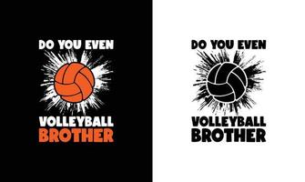 Volleyball Quote T shirt design, typography vector