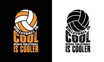 Volleyball Quote T shirt design, typography vector