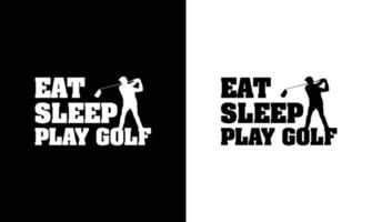 Golf Quote T shirt design, typography vector