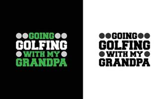 Golf Quote T shirt design, typography vector