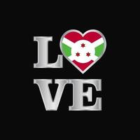 amor tipografía burundi bandera diseño vector hermosa letras