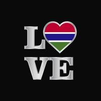 Love typography Gambia flag design vector beautiful lettering