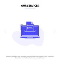 Our Services Features Business Computer Online Resume Skills Web Solid Glyph Icon Web card Template vector