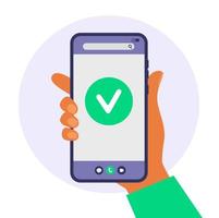 Hand is holding a phone. Successful operation message, confirmation icon. vector