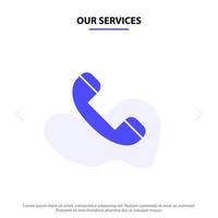 nuestros servicios llamada contacto teléfono teléfono glifo sólido icono plantilla de tarjeta web vector