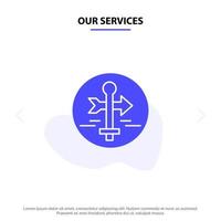 Our Services Board Guide Map Map Pointer Travel Solid Glyph Icon Web card Template vector