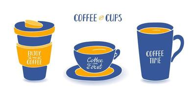 Set of flat cups of coffee with lettering. Hand drawn vector illustration of mug and own cup with quote about coffee. Good for menu or cafe design.