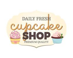 Sweet bakery label with cupcakes. Cute vintage style. vector