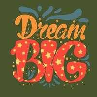 Motivation and Dream Lettering Concept vector