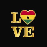 Love typography Ghana flag design vector Gold lettering