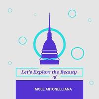 exploremos la belleza de los monumentos nacionales de mole antonelliana italia vector