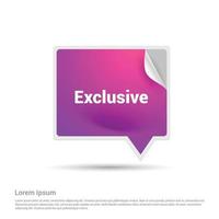 Chat bubble design with exclusive typographic design vector