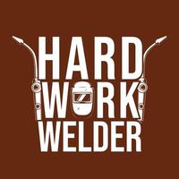 welding quotes for hard worker vector