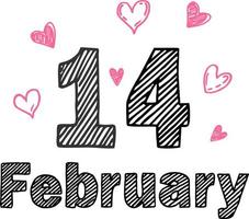 14th February inscription. Calendar 14 february. Happy Valentine's Day sketch. Black and pink  hand-drawn hearts. vector