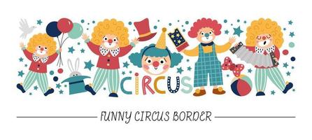 Vector horizontal border set with cute clowns. Street show card template design with funny circus artists, balloons, stars. Festival, children holiday, birthday or carnival border for kids