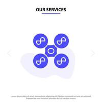 Our Services Drone Fly Quad copter Technology Solid Glyph Icon Web card Template vector