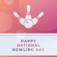 Happy National Bowling Day August Celebration Vector Design Illustration. Template for Background, Poster, Banner, Advertising, Greeting Card or Print Design Element