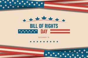 Bill of Rights Day background. Design with stripes. vector