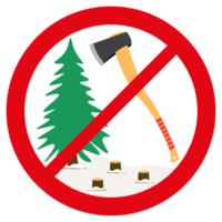 Sign in cartoon style. Stop cutting down live trees for Christmas. Christmas tree and Axe. Colorful PNG Illustration.