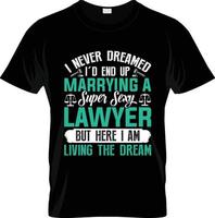 Lawyer t-shirt design, Lawyer t-shirt slogan and apparel design, Lawyer typography, Lawyer vector, Lawyer illustration vector