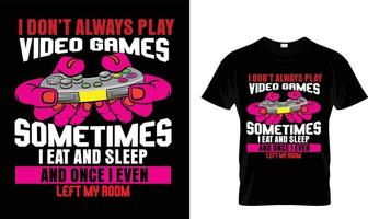 I'don't always play video game vector