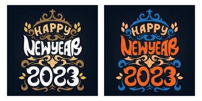 feliz año nuevo 2023 tipografía decorativa y letras a mano para la impresión de carteles y camisetas vector