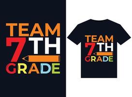 Team 7th Grade illustrations for print-ready T-Shirts design vector