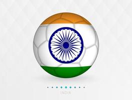 Football ball with India flag pattern, soccer ball with flag of India national team. vector