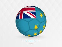 Football ball with Tuvalu flag pattern, soccer ball with flag of Tuvalu national team. vector