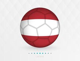 Football ball with Latvia flag pattern, soccer ball with flag of Latvia national team. vector