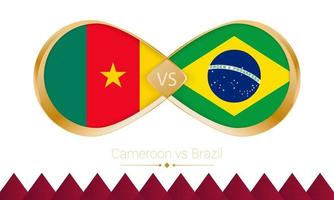 Cameroon versus Brazil golden icon for Football 2022 match. vector