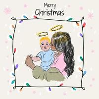 Merry Christmas, hand drawn illustration of a beautiful mother with a newborn baby vector